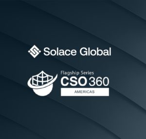 Solace Global CSO 360 NY